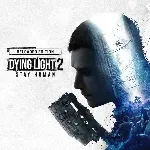 ❄ ️Dying Light 2: Останься человеком для PS4 и PS5  П2 П