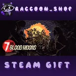 7 Days Blood Moons * STEAM RU*KZ*UA*СНГ🔥 
