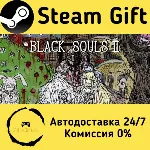 🚀 BLACK SOULS II 🤖 Steam Gift Россия ⚡ мгновенно