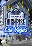 (DLC) Project Highrise: Las Vegas (STEAM) РФ и СНГ
