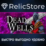 Dead Wells: The Devil Fragment - STEAM GIFT РОССИЯ
