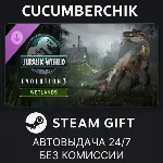 Jurassic World Evolution 3: Wetlands✅ STEAM GIFT AUTO✅ RU+МИР