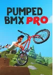 Pumped BMX Pro (STEAM Ключ) Регион: РФ и СНГ