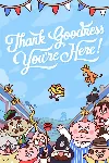 Thank Goodness You&acute;re Here! Xbox Series X|S активация - irongamers.ru