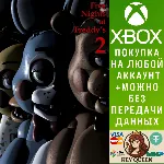 Five Nights at Freddy&acute;s 2 Xbox One|X|S & PC - irongamers.ru