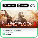 Killing Floor 2 • РФ + МИР • АВТО