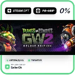Garden Warfare 2: Deluxe Edition • РФ + МИР • АВТО