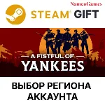 A Fistful Of Yankees | STEAM GIFT - irongamers.ru