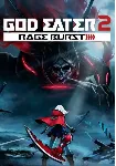 God Eater 2 Rage Burst (STEAM) Регион: РФ и СНГ