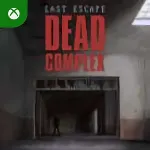 Last Escape: Dead Complex Xbox