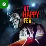 We Happy Few Xbox