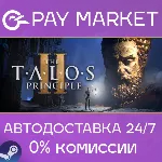 The Talos Principle 2 | АВТОДОСТАВКА [Россия Steam] - irongamers.ru