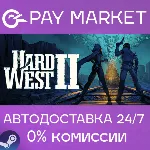 Hard West 2 | АВТОДОСТАВКА [Россия Steam Gift] - irongamers.ru