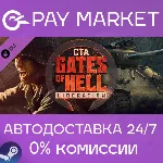 Call to Arms - Gates of Hell: Liberation| АВТО RU Gift - irongamers.ru