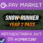 SnowRunner - Year 2 Pass | АВТО Steam Казахстан Gift - irongamers.ru