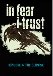 (DLC) In Fear I Trust - Episode 4 (STEAM) РФ и СНГ