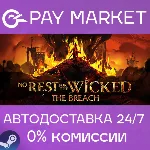 No Rest for the Wicked | АВТОДОСТАВКА [Россия Gift] - irongamers.ru
