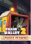 (DLC) Train Valley 2 – Patent Pending Все страны - irongamers.ru