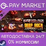 Deep Rock Galactic - Rival Tech Pack| АВТО Россия Gift - irongamers.ru