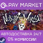 Nobody Saves the World | АВТОДОСТАВКА [Россия Gift] - irongamers.ru