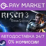 Risen 3 - Titan Lords| АВТОДОСТАВКА Россия Steam Gift - irongamers.ru