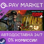 Zombie Army 4: Season Pass Two| АВТОДОСТАВКА RU Steam - irongamers.ru