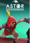 Astor: Blade of the Monolith (STEAM) Регион: РФ и СНГ