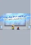 (DLC) BLACKHOLE: Testing Laboratory (STEAM) РФ и СНГ