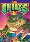 Overboss (STEAM) Регион: РФ и СНГ