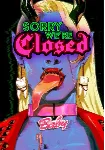 Sorry We're Closed (STEAM) Регион: РФ и СНГ