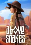 Above Snakes (STEAM) Регион: РФ и СНГ