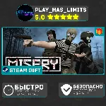 🎁 MISERY *RU/BY/UA/СНГ Steam Auto
