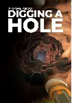 A Game About Digging A Hole (STEAM) Регион: Все страны