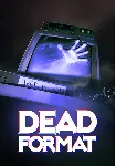 Dead Format (STEAM) Регион: Все страны