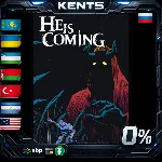 He is Coming - Steam Gift