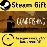 GONE Fishing Steam Gift Россия мгновенно - irongamers.ru
