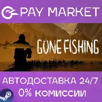 GONE Fishing | АВТОДОСТАВКА [Россия Steam Gift] - irongamers.ru