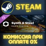 Cities: Skylines II - Synth & Steel Radio СТИМ ПК ГИФТ