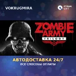 Zombie Army Trilogy | Steam Gift | Автодоставка - irongamers.ru