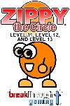 Zippy the Circle (Level 11, Level 12, and Level 13) | XBOX+PC | На любой аккаунт - irongamers.ru