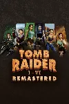 Tomb Raider I-VI Remastered | XBOX | На любой аккаунт - irongamers.ru