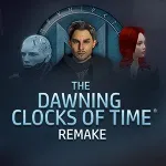 The Dawning Clocks of Time Remake | XBOX+PC | На любой аккаунт - irongamers.ru