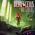 Dead Cells: The Bad Seed | XBOX | На любой аккаунт - irongamers.ru