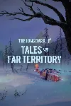 The Long Dark: Tales from the Far Territory | PC | На любой аккаунт