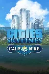Cities: Skylines - Calm the Mind Radio | PC | На любой аккаунт