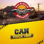 Gas Station Simulator and Can Touch This DLC Bundle | XBOX | На любой аккаунт - irongamers.ru