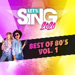 Let&acute;s Sing 2020 Best of 80&acute;s Vol. 1 Song Pack | XBOX | На любой аккаунт - irongamers.ru