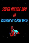 Super Arcade Boy in Defender of Planet Earth | XBOX+PC | На любой аккаунт - irongamers.ru