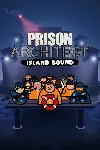 Prison Architect - Island Bound | PC | На любой аккаунт