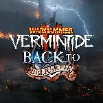 Warhammer: Vermintide 2 - Back to Ubersreik | XBOX | На любой аккаунт